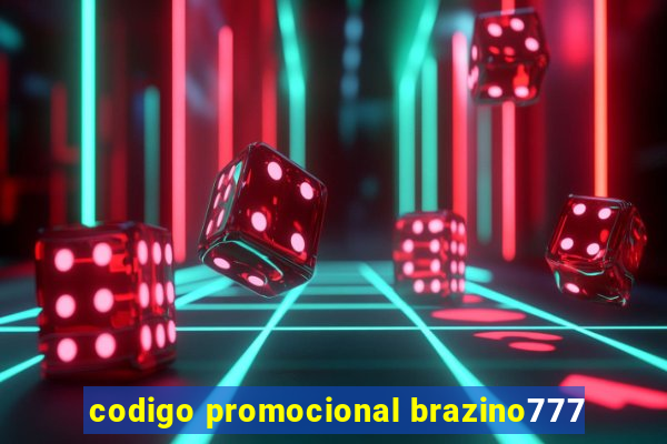 codigo promocional brazino777